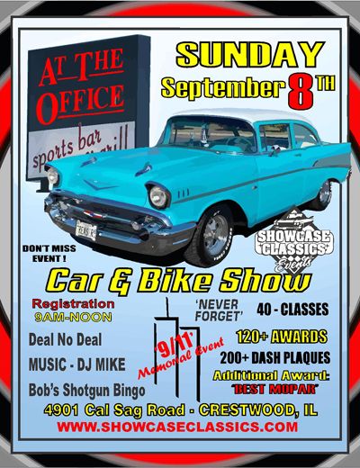Sunday, September 8th - At The Office 9/11 Memorial Car & Bike Show in Crestwood