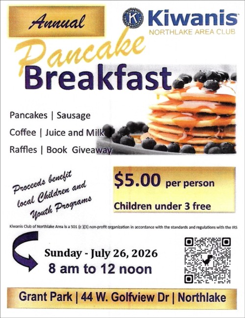 Sunday, July 26th�- Northlake Days Festival Kiwanis Breakfast